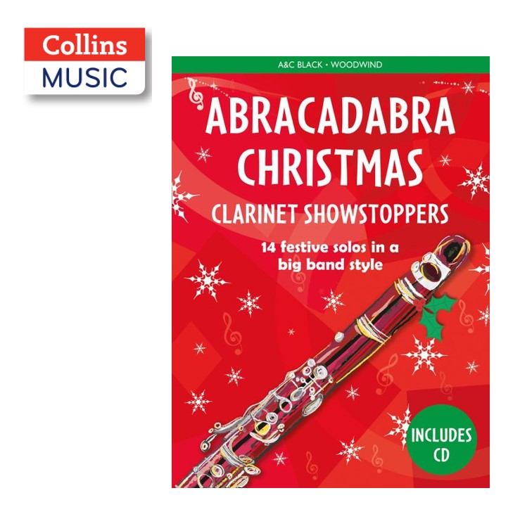 Collins Music: Abracadabra Christmas Clarinet Showstoppers (Book & CD ...
