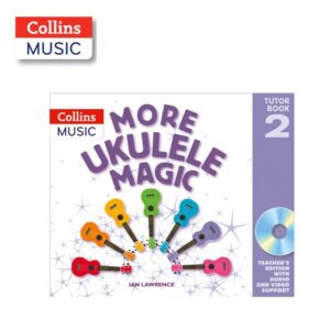 Collins Music: More Ukulele Magic 2 Teacher (Book & CD)