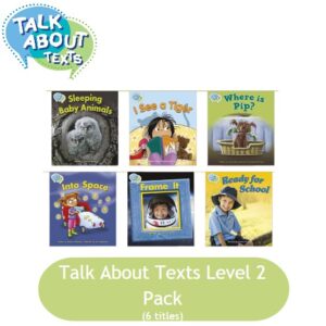 Talk About Texts Level 2 Pack (6 titles)