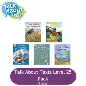 Talk About Texts Level 25 Pack (5 titles)
