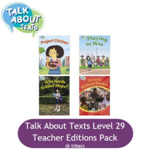 Talk About Texts Level 29 Pack (4 Teacher Edition titles)