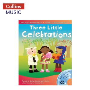 Collins Music: Three Little Celebrations (Book & 2 CDs)