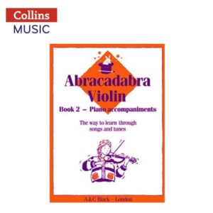 Collins Music: Abracadabra Violin Book 2 (Piano Accompaniments)