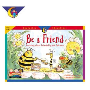 Character Education: Be A Friend
