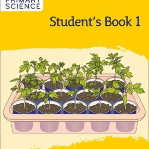 Collins International Primary Science - Student's Book: Stage 1: (Second edition)
