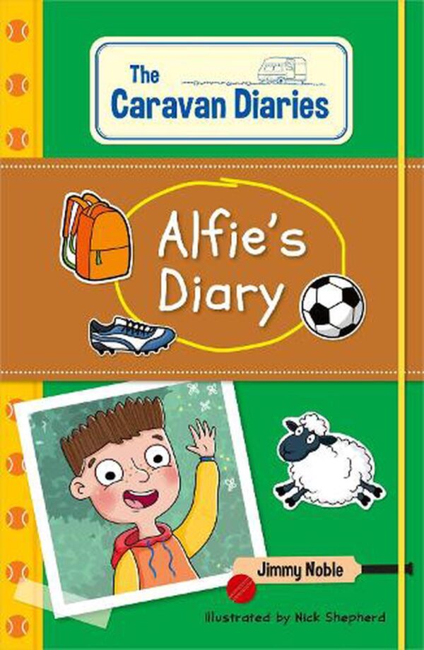 The Caravan Diaries Alfies Diary