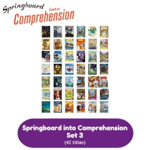 Springboard into Comprehension Set 3 (42 titles)