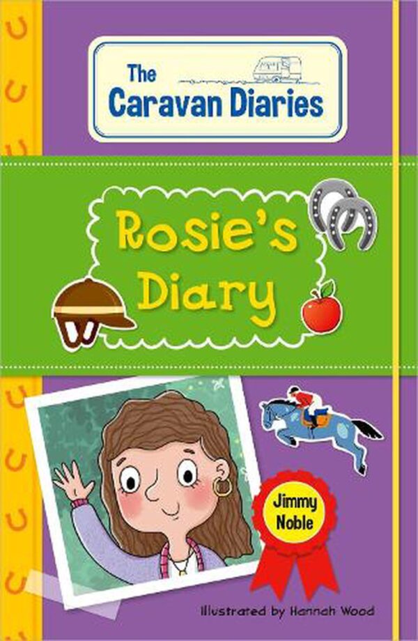 The Caravan Diaries - Rosies Diary