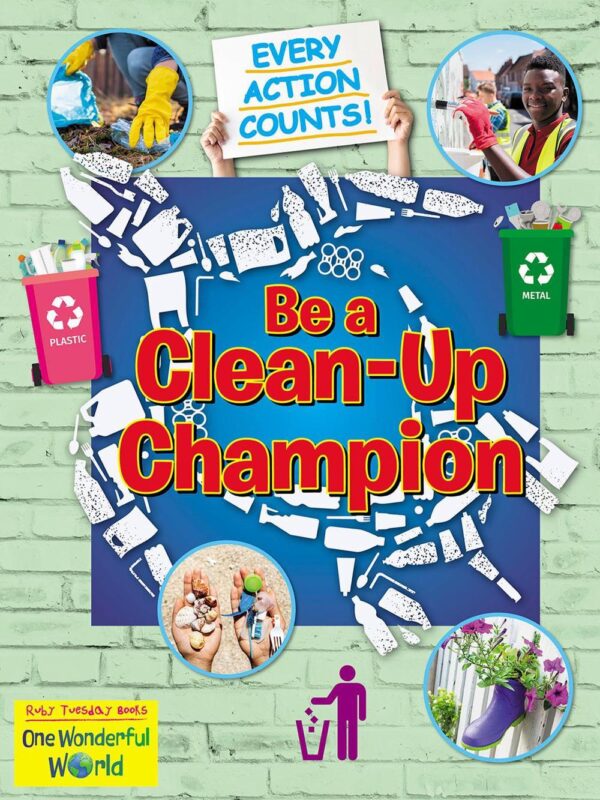 Be a Clean Up Champion