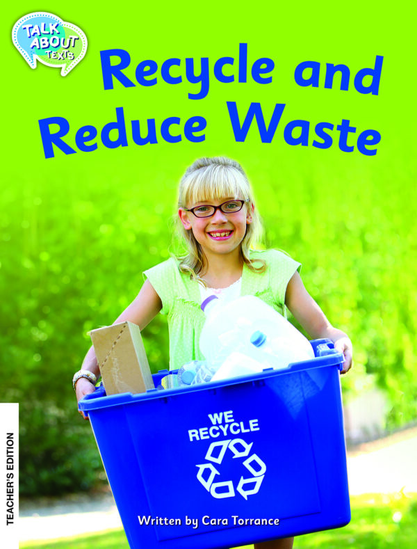 TE:Recycle and Reduce Waste