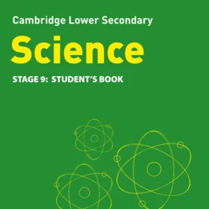 Collins Cambridge Lower Secondary Science - Student's Book: Stage 9: (Second edition)